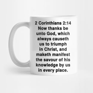 2 Corinthians 2:14 King James Version Bible Verse Typography Mug